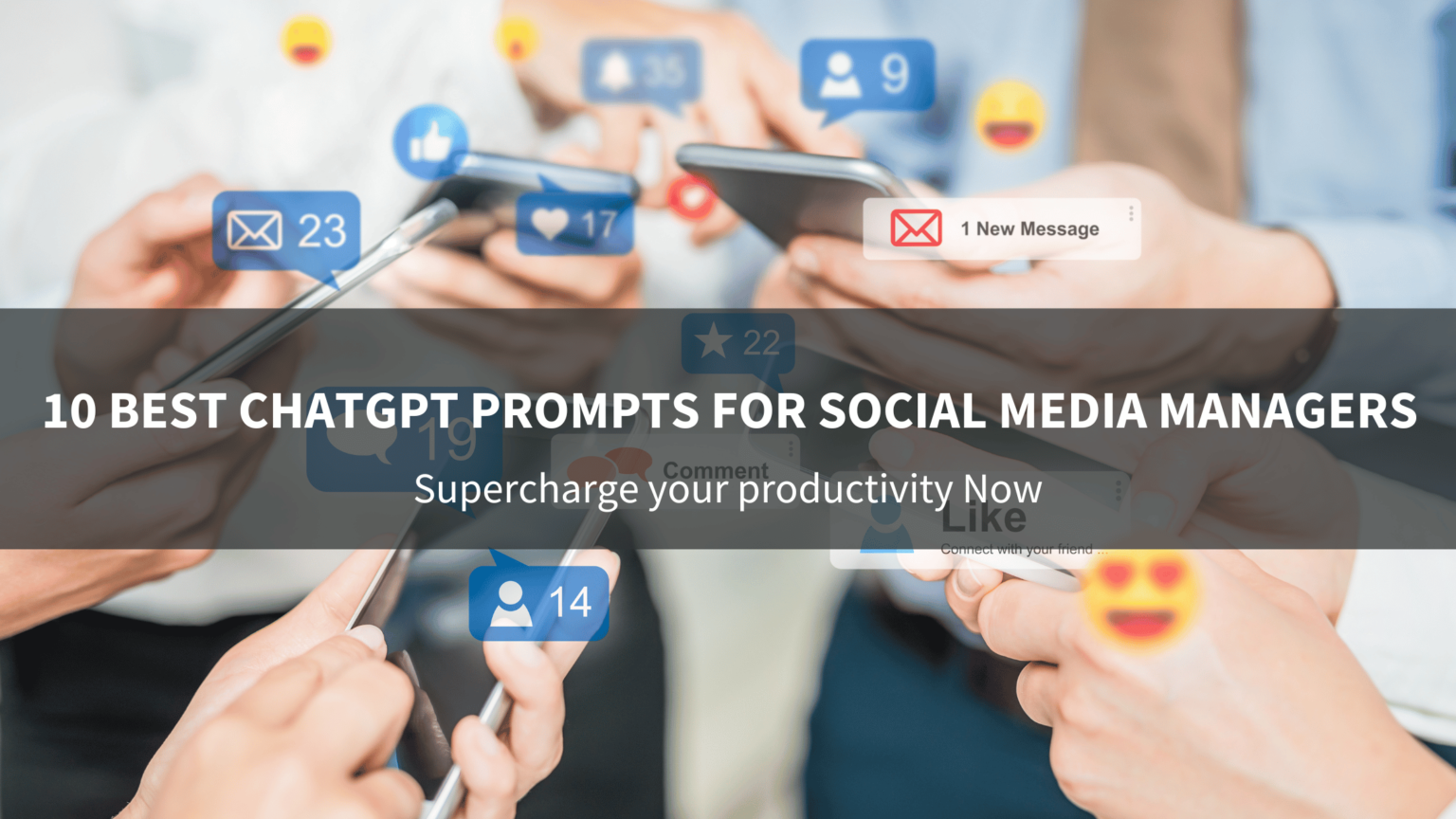 10 Best ChatGPT Prompts for Social Media Managers - Prompts Ninja